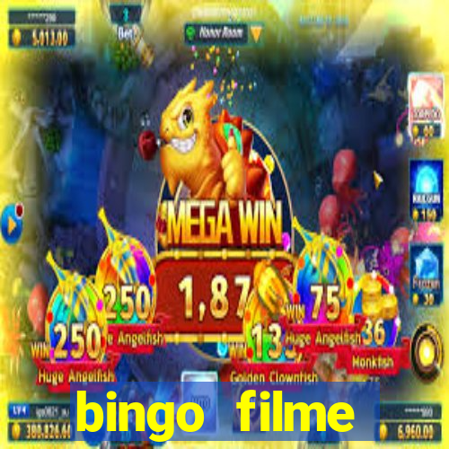 bingo filme completo dublado